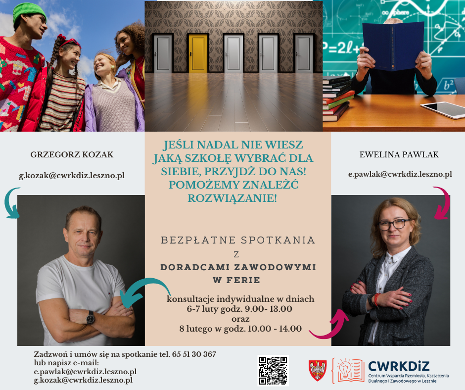 Na plakacie widać m.in. doradców zawodowych z CWRKDiZ Leszno (po lewej mężczyzna, po prawej kobieta), wymienione daty oraz godziny bezpłatnych spotkań z nimi oraz informacje kontaktowe.&nbsp;